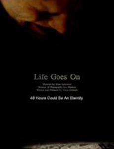 Life Goes On