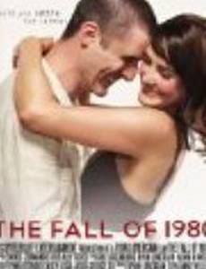 The Fall of 1980