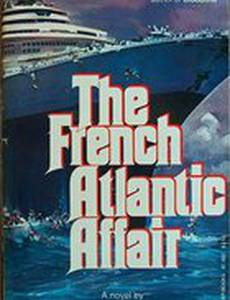 Происшествие на Френч-Атлантик (мини-сериал)