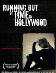 Running Out of Time in Hollywood