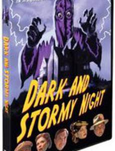 Dark and Stormy Night