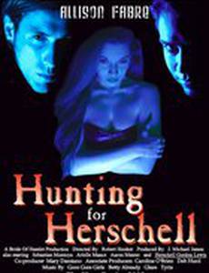 Hunting for Herschell