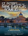 Постер из фильма "Собор Святого Петра и Великая базилика в 3D" - 1