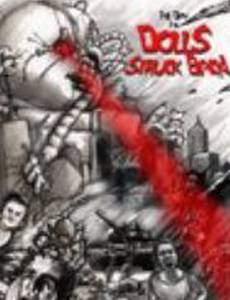 The Day the Dolls Struck Back (видео)