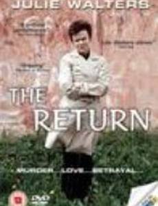 The Return