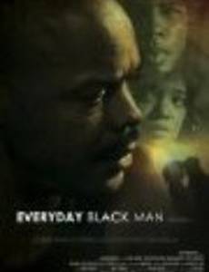Everyday Black Man
