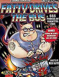 Fatty Drives the Bus