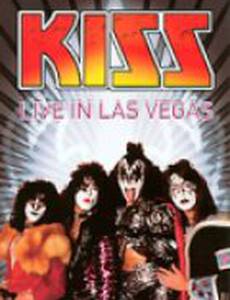 Kiss: Жизнь в Лас-Вегасе (видео)