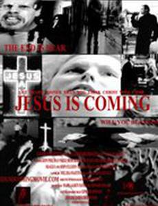 Jesus Is Coming