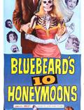 Постер из фильма "Bluebeards Ten Honeymoons" - 1
