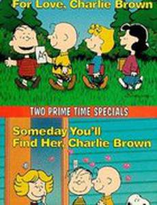 There's No Time for Love, Charlie Brown