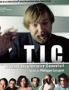 T.i.c. - Trouble involontaire convulsif