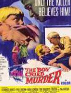 Мальчик, который кричал: «Убийство!»