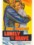 Постер из фильма "Одинокие отважны" - 1