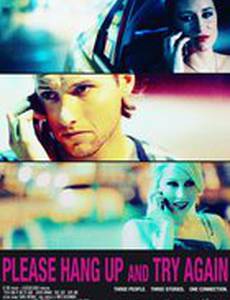 Please Hang Up And Try Again