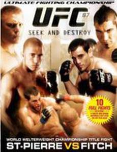 UFC 87: Seek and Destroy