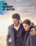 Постер из фильма "Память воды" - 1