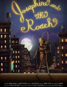 Josephine and the Roach