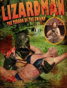 LizardMan: The Terror of the Swamp