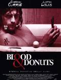 Постер из фильма "Кровь и пончики" - 1
