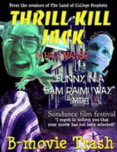 Thrill Kill Jack in Hale Manor