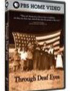 Through Deaf Eyes