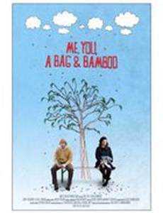 Me, You, a Bag & Bamboo