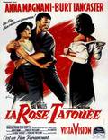 Постер из фильма "Татуированная роза" - 1