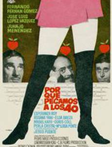 Por qué pecamos a los cuarenta