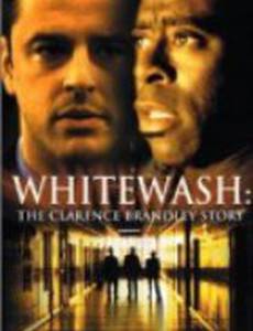Whitewash: The Clarence Brandley Story