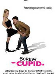 Screw Cupid