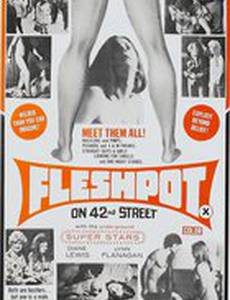 Fleshpot on 42nd Street