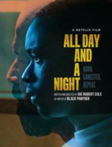All Day and a Night