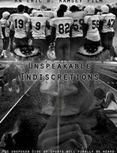 Unspeakable Indiscretions