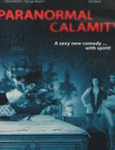 Paranormal Calamity