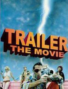 Trailer: The Movie