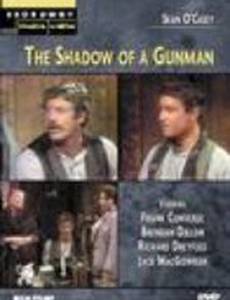 The Shadow of a Gunman