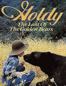 Goldy: The Last of the Golden Bears
