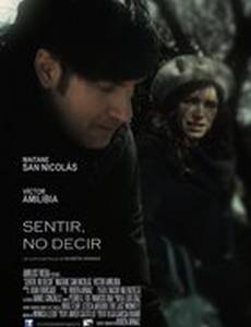 Sentir, no decir