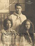Постер из фильма "Независимость" - 1