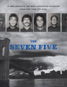 The Seven Five