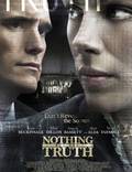 Постер из фильма "Ничего, кроме правды" - 1