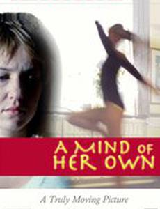 A Mind of Her Own