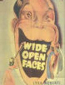Wide Open Faces