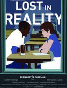 Lost in Reality