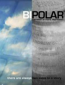 Bipolar: A Narration of Manic Depression
