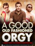Постер из фильма "Старая добрая оргия" - 1