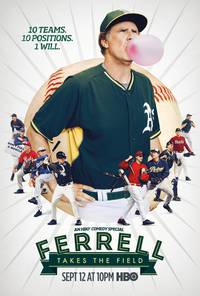 Постер Ferrell Takes the Field