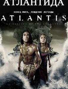 Атлантида: Конец мира, рождение легенды