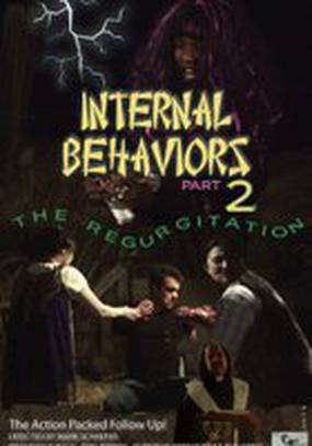Internal Behaviors Part 2: The Regurgitation (видео)
